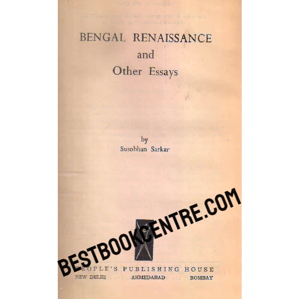 Bengal renaissance and other essays 1st edition