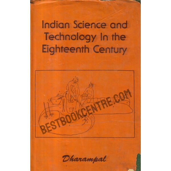Indian Science and Technology in the  Eighteenth Century