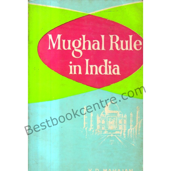 Mughal Rule in India