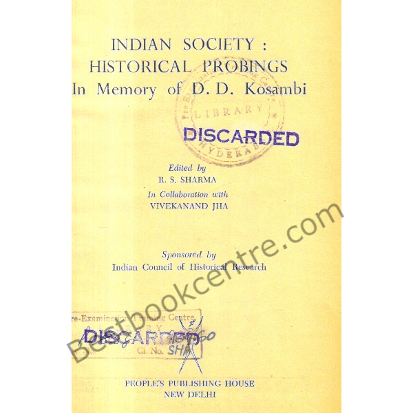 Indian Society Historical Probings.
