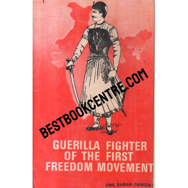 guerilla fighter of the first freedom movement 1st edition