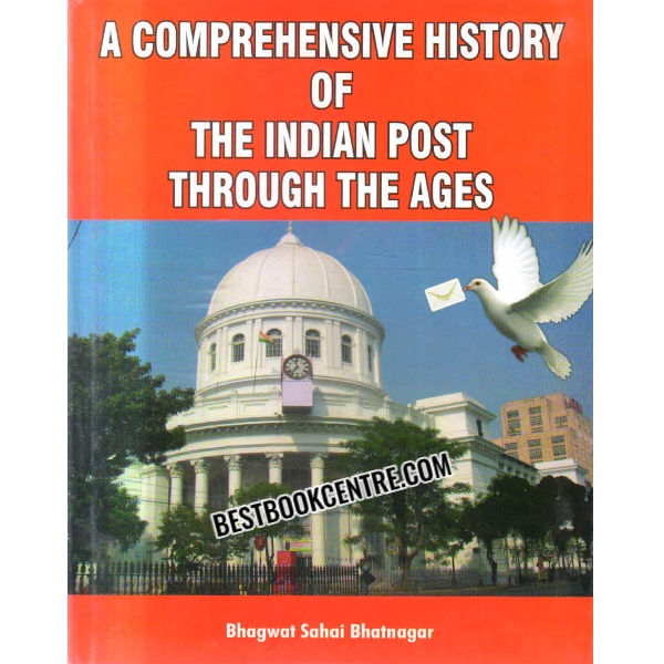 a comprehensive history of the Indian post through the ages volume 1 to 10(complete Set of 10 books)