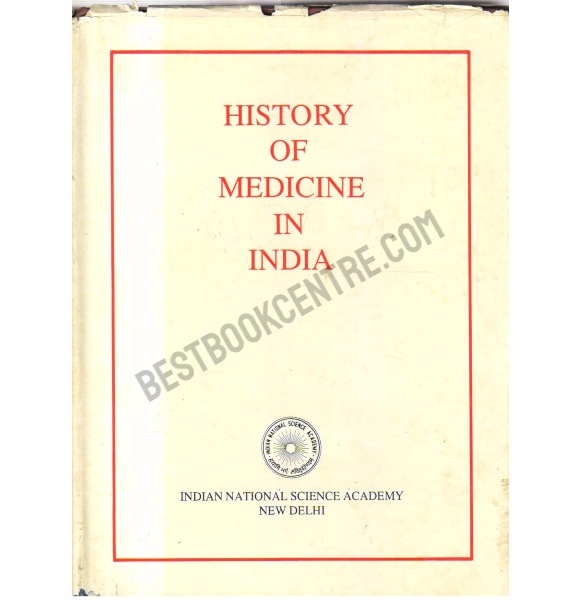 History of Medicine in India.