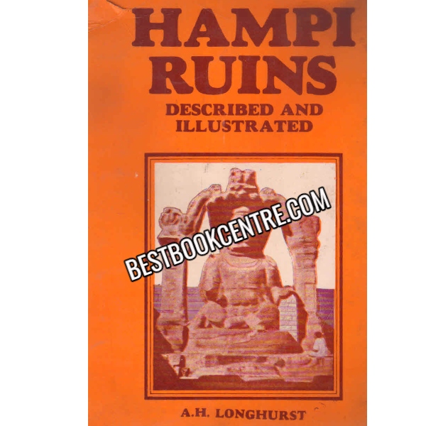 Hampi Ruins Described and Illustrated 