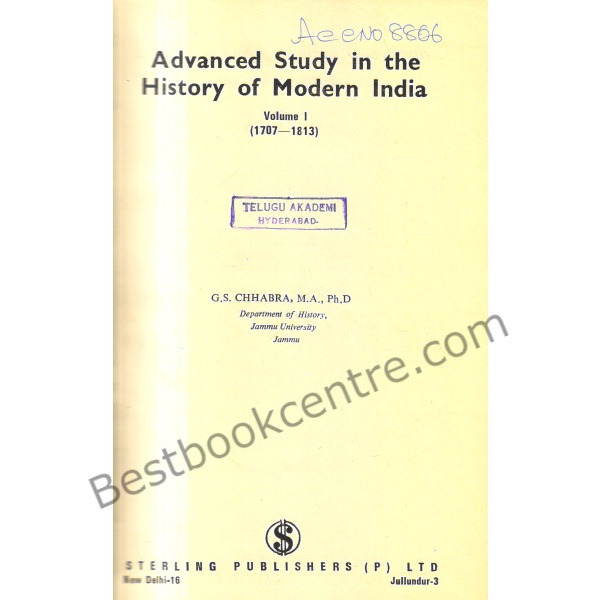 Advanced Study in the History of Modern India. vol 1 ( 1707-1813 )