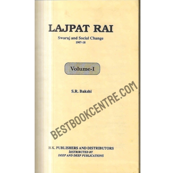 lajpatrai swaraj and social change1907-18 1919-1922 volume 1 and 2 1st edition (2 books set)