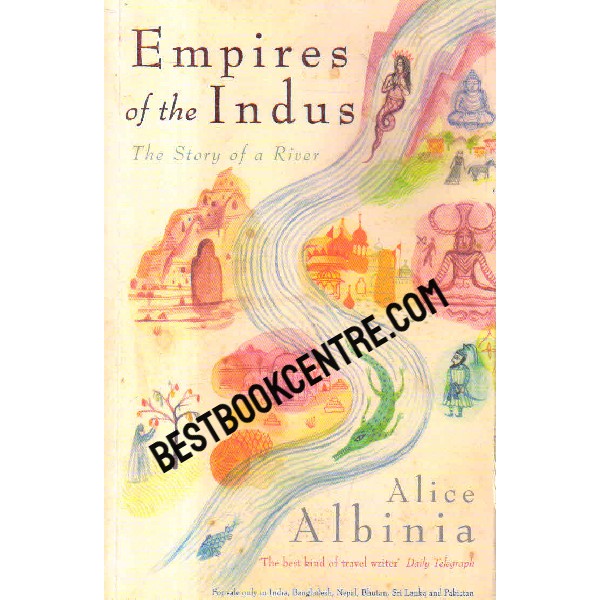 empires of the indus the story of river