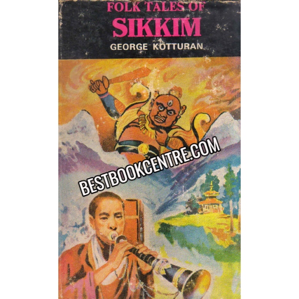 Folk Tales Of Sikkim 1st edition