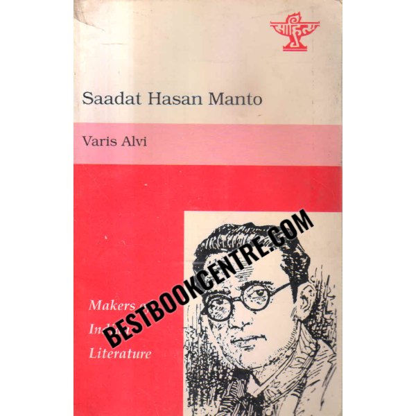  Saadat Hasan Manto Makers of Indian Literature 1st edition