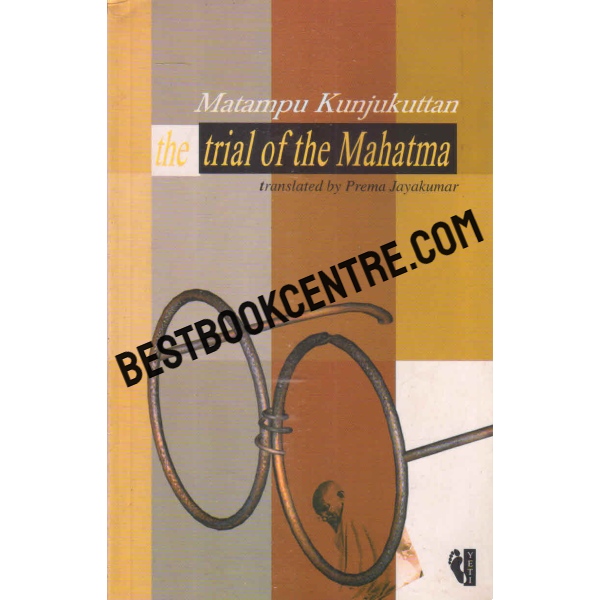the trial of the mahatma