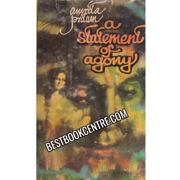 A Statement of agony 1st edition