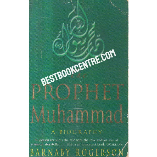 the prophet muhammad a biography