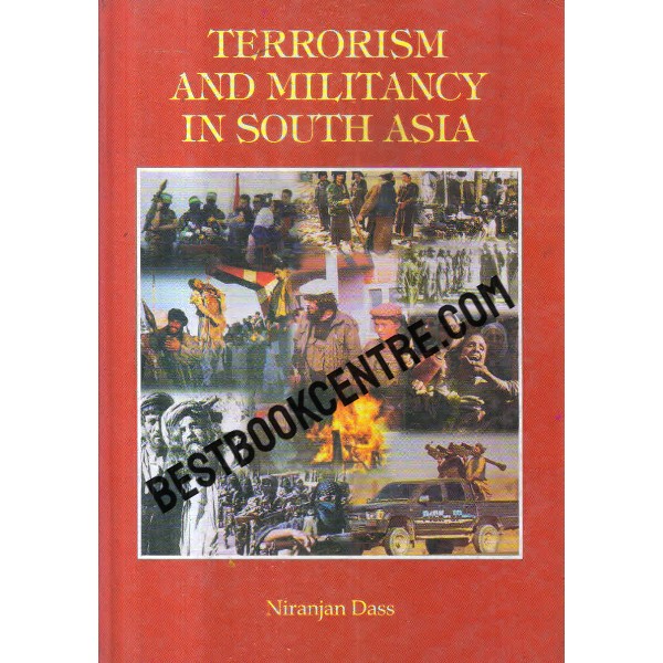 terrorism and militancy in south asia 1st edition