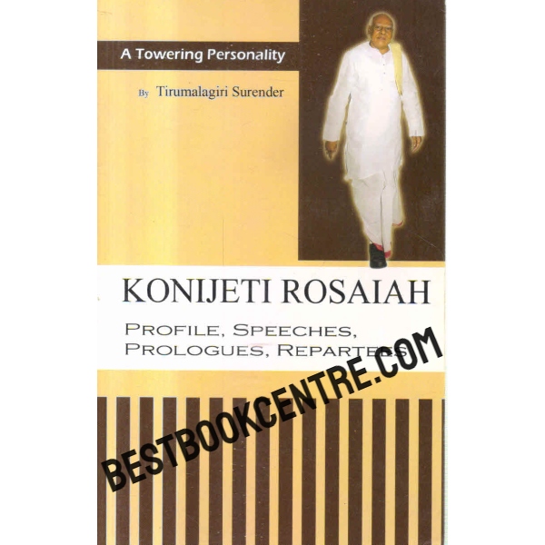 a towering personality Konijeti Roshaiah