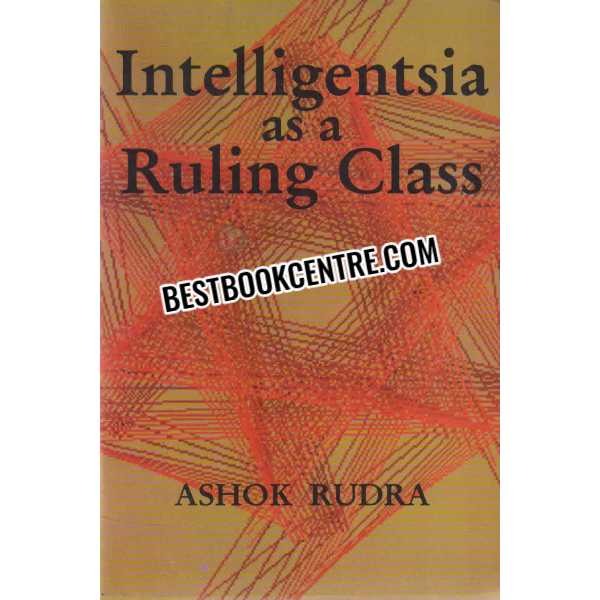 intelligentsia as a ruling class 