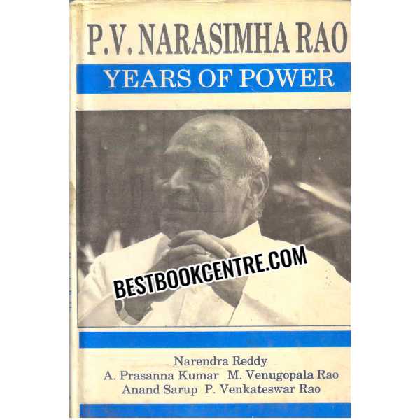 P.V. Narsimha Rao Years of Power 