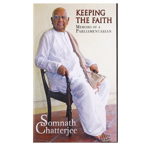 Keeping the Faith: Memoirs of a Parliamentarian