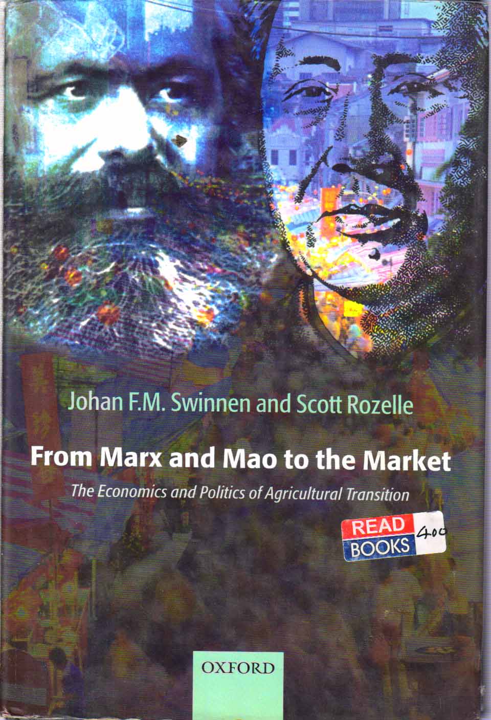 From Marx and Mao to the Market