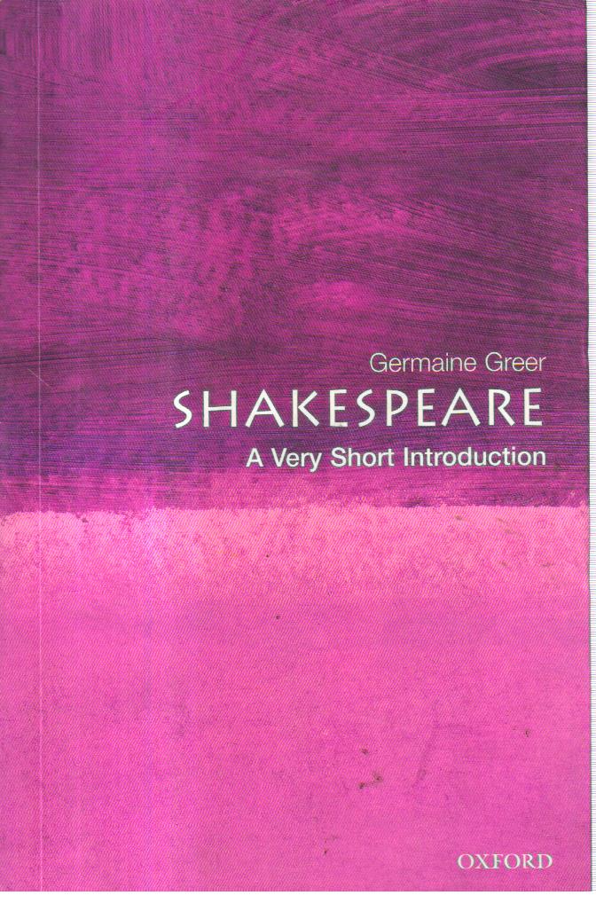 Shakespeare  A very short Introduction