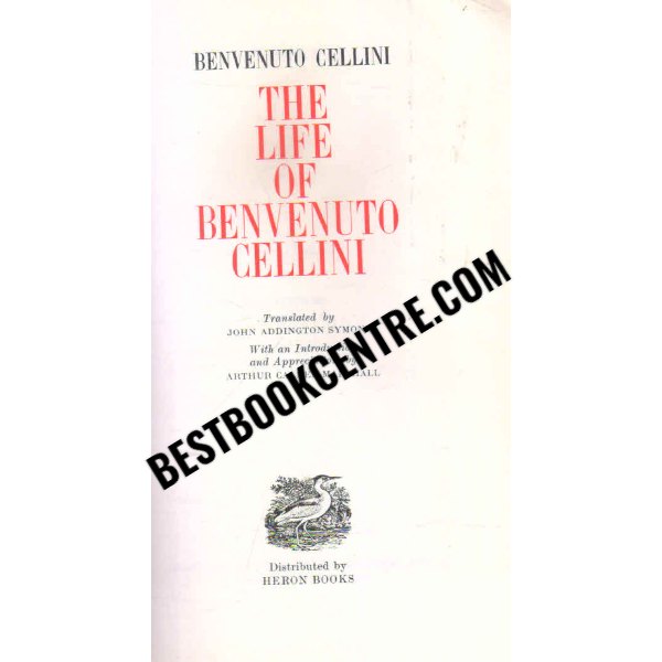 the life of benvenuto cellini
