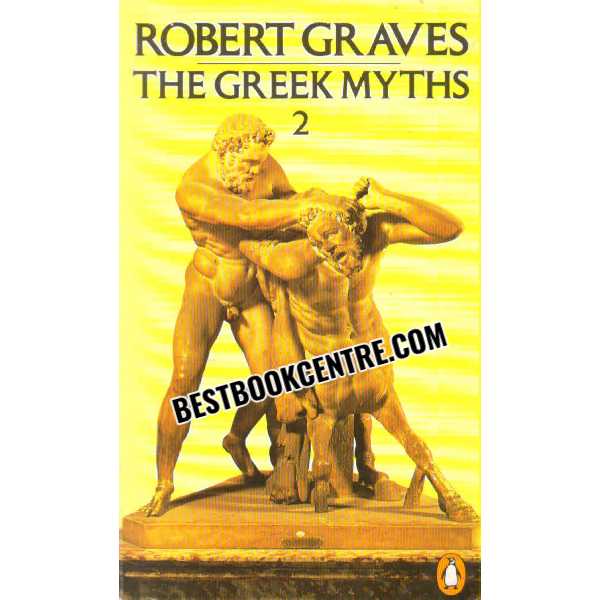 The Greek Myths Volume 2 