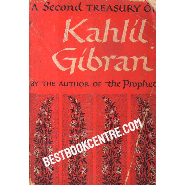 a second traesury of kahlil gibran