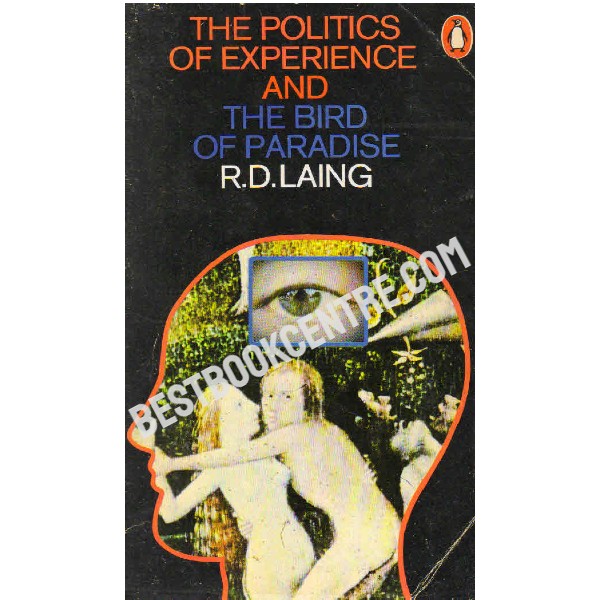 The Politics of Experience and the Bird of Paradise