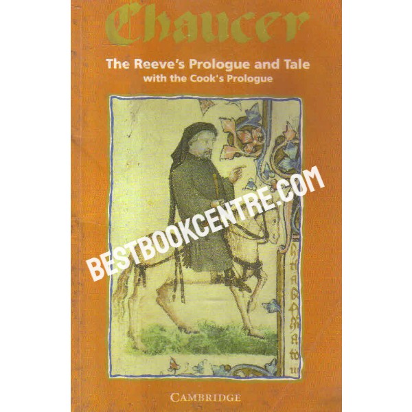 chaucer the reeves prologue and tale with the cooks prologue