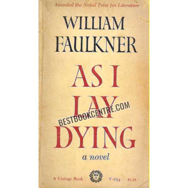 As I Lay Dying a Novel 