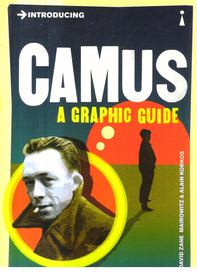 Introducing Camus  A Graphic Guide