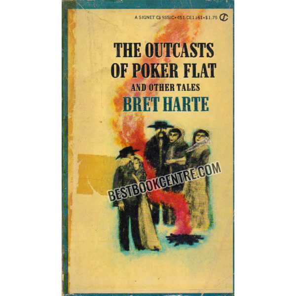 The Outcasts of Poker Flat and Other Tales