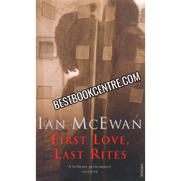 FIRST LOVE LAST RITES 