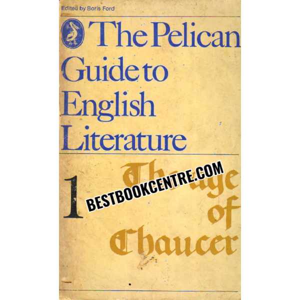 The Pelican Guide to English Literature  The Age of Chaucer 1 