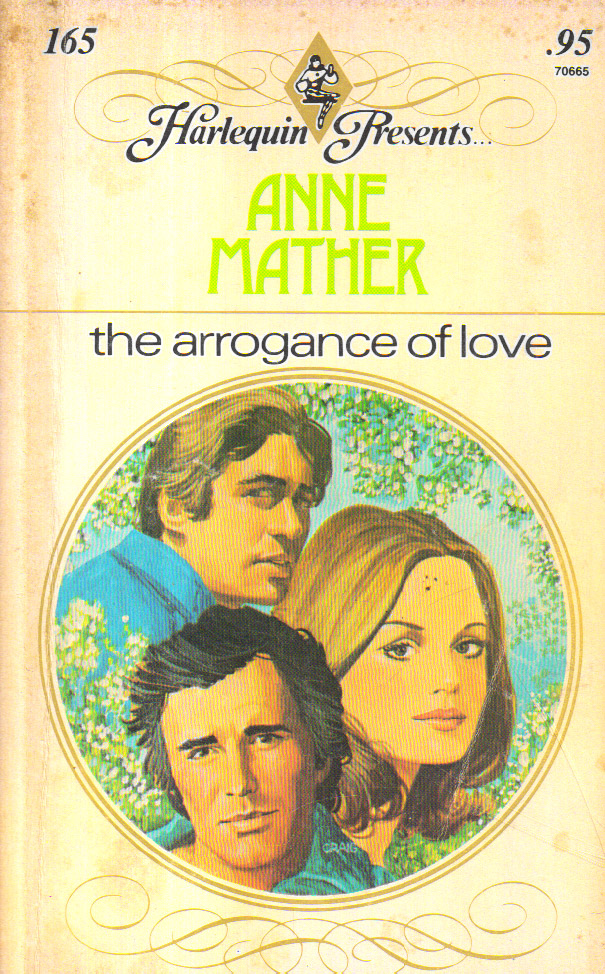 THE ARROGANCE OF LOVE 