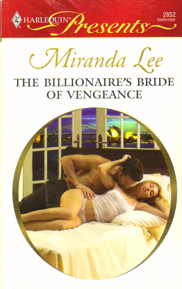 The Billionaire's Bride Of Vengeance