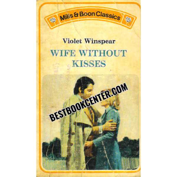 Wife Without Kisses 