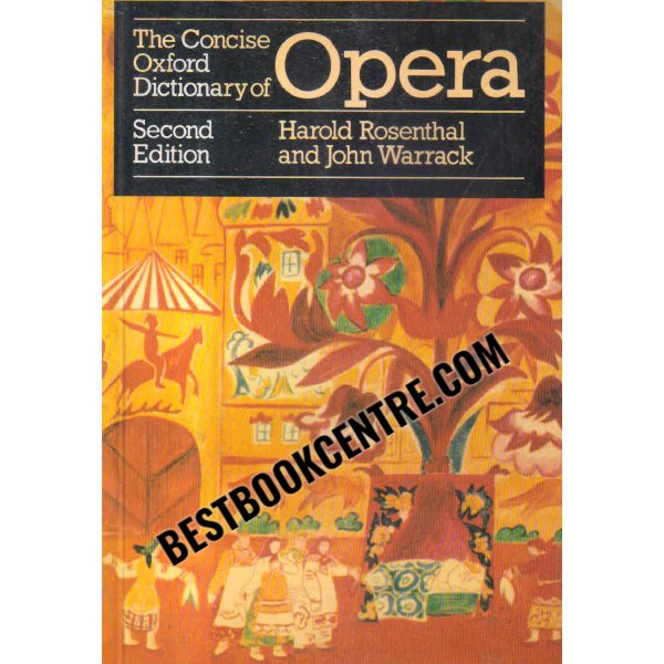 The concise Oxford dictionary of opera