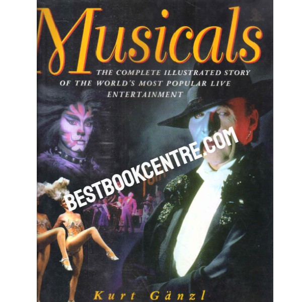 musicals The Complete illustrated Story