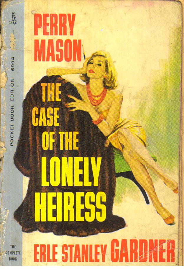 The Case of the Lonely Heiress.