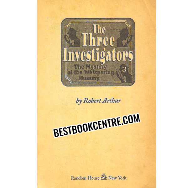 the three investigators The Mystery of The Whispering Mummy #3