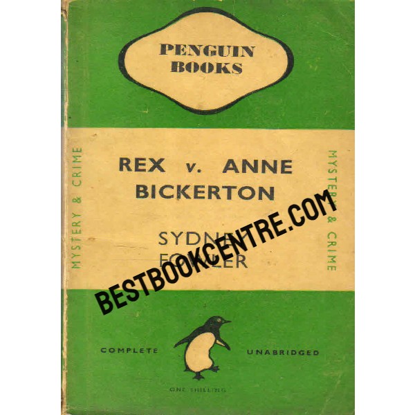 Rex v Anne Bickerton