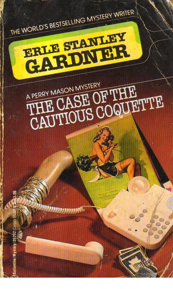 The Case of the Cautious Coquette.