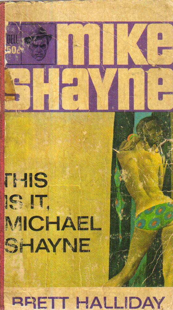 This is it Michael Shayne 