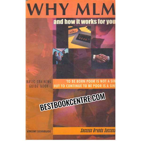 Why MLM and how it works for you Basic Training Guide 