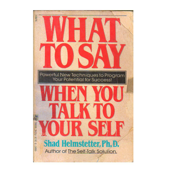 What to Say When You Talk to Yourself (PocketBook)