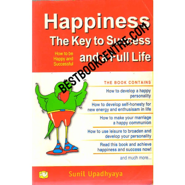 Happiness the key to Success and a full life