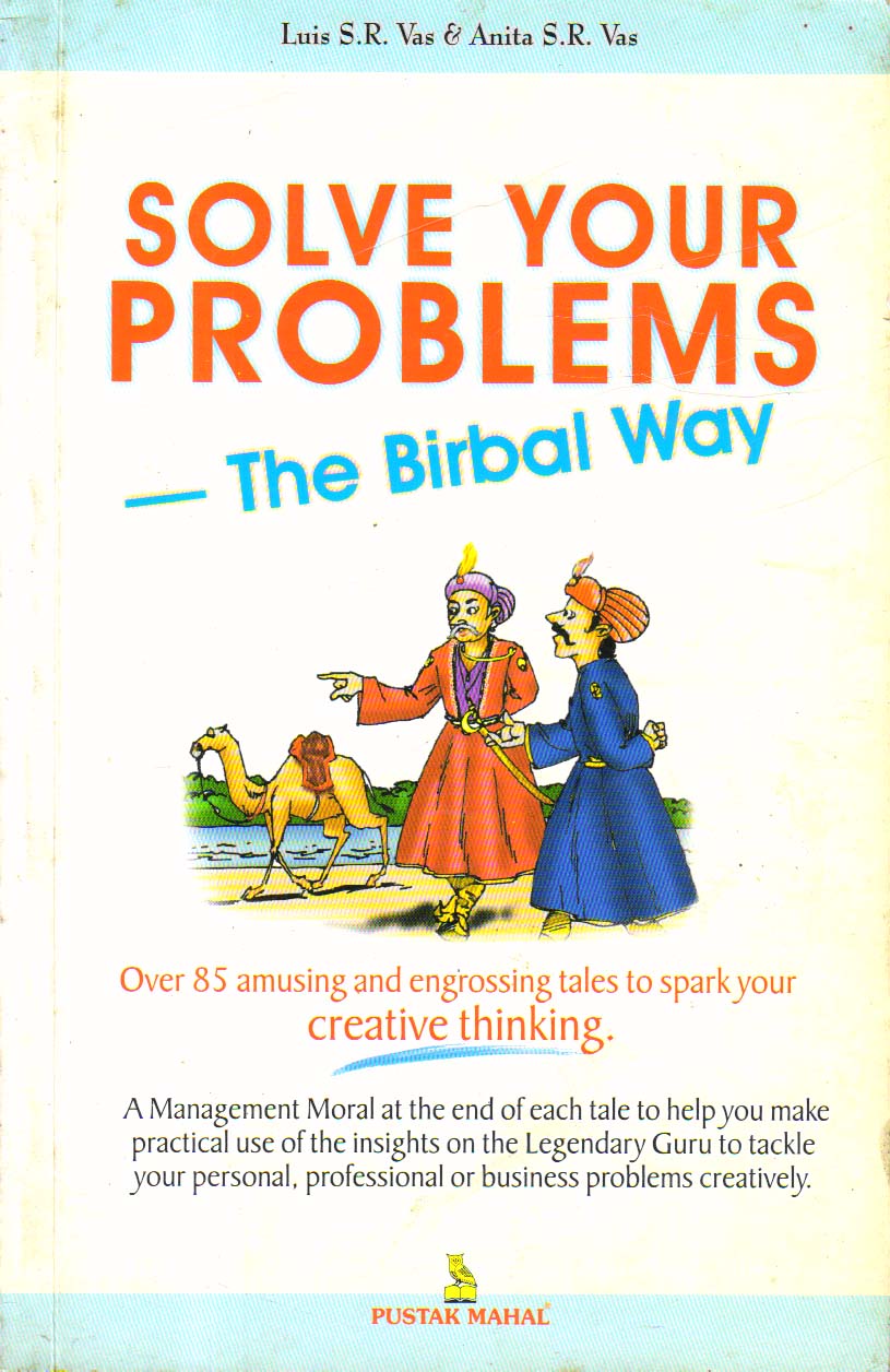 Solve Your Problems   The Birbal Way