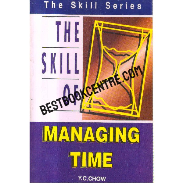 the skill of managing time