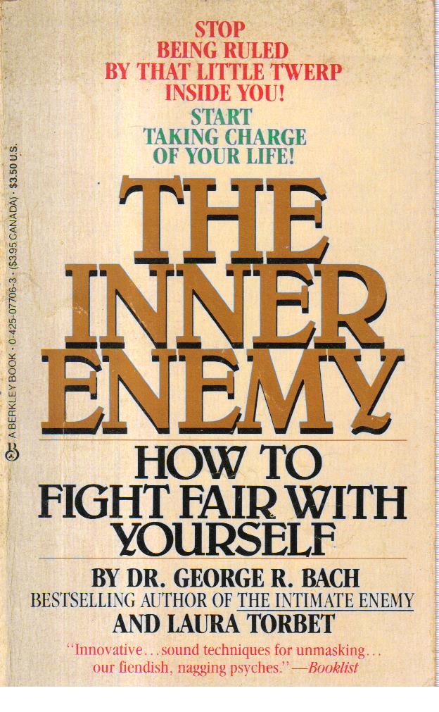 The Inner Enemy