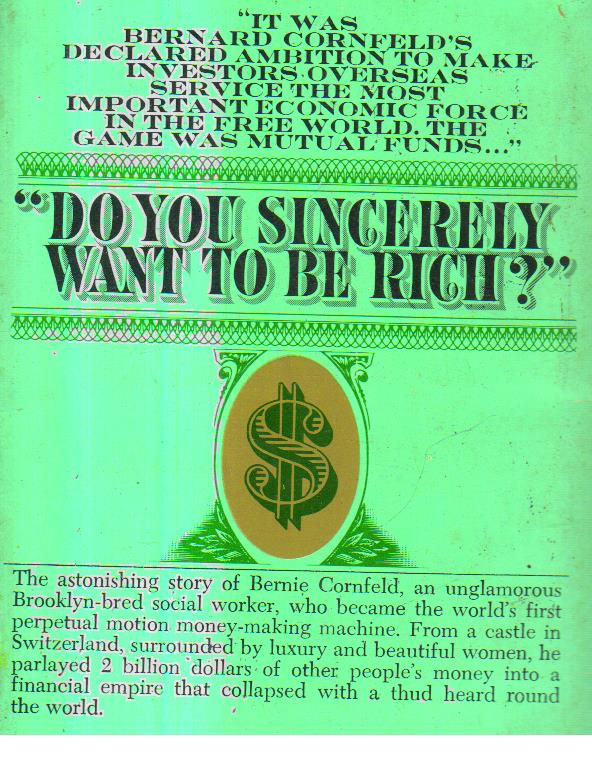 Do You Sincerely Want to be Rich.